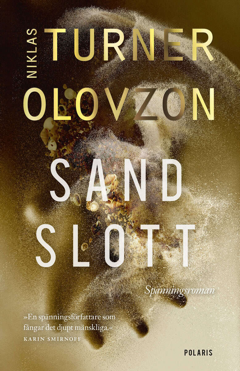 Niklas Turner Olovzon : Sandslott
