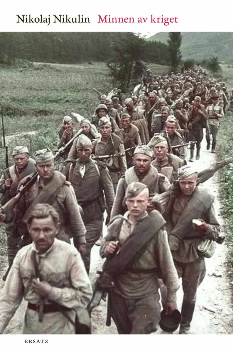 Nikolaj Nikulin : Minnen av kriget