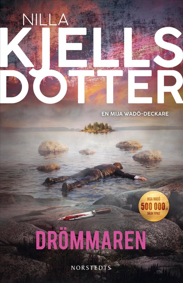 Nilla Kjellsdotter : Drömmaren
