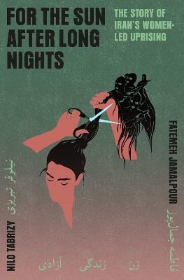 Nilo Tabrizy : For the Sun After Long Nights