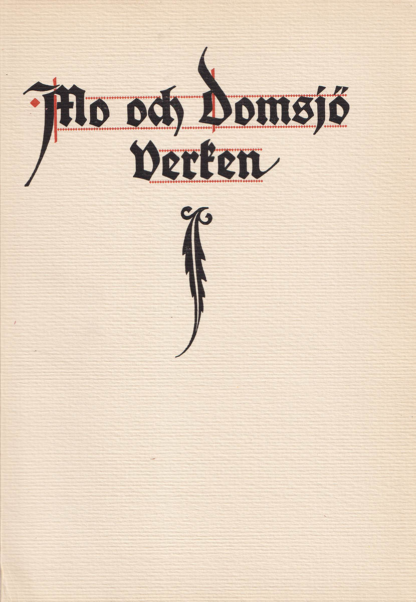 Nils Ahnlund : Mo och Domsjö verken