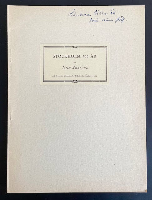 Nils, Ahnlund : Stockholm 700 år.