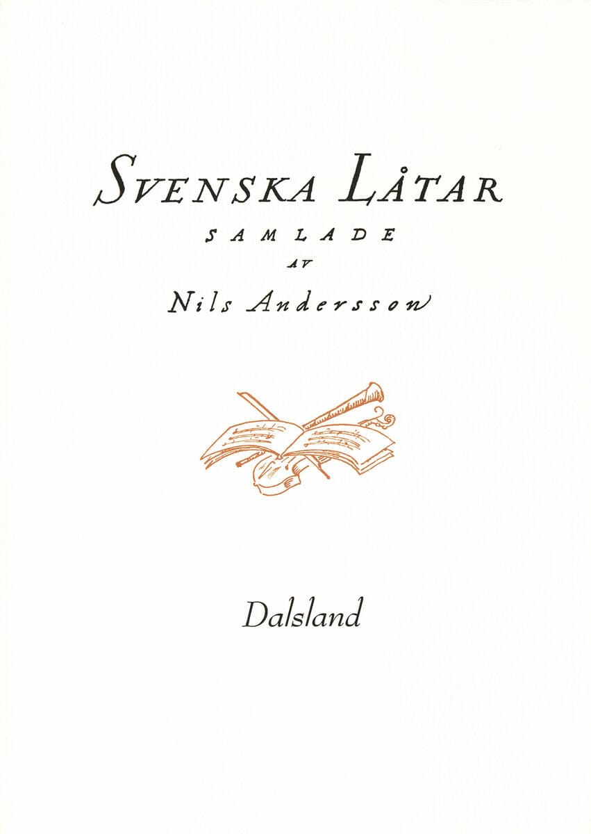 Nils Andersson : Svenska låtar Dalsland