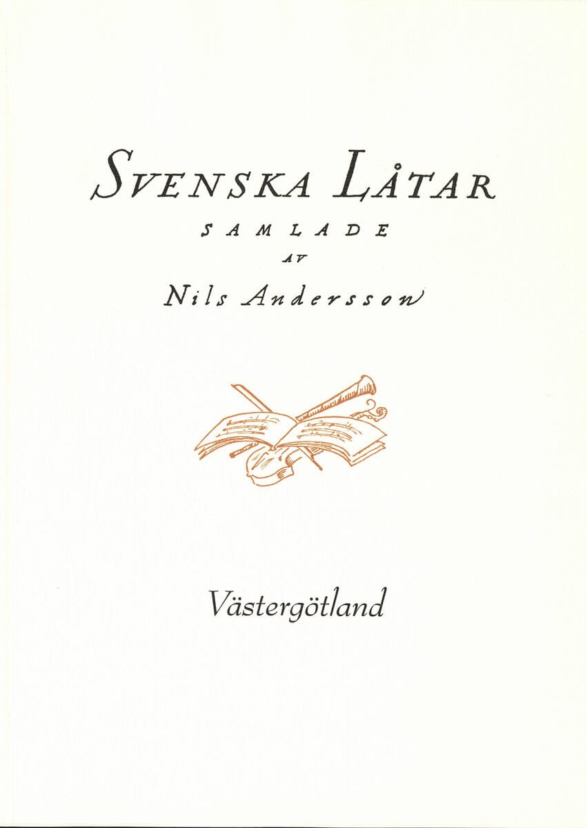 Nils Andersson : Svenska låtar Västergötland