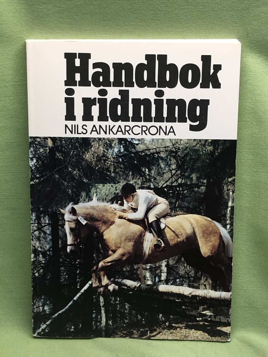 Nils Ankarcrona : Handbok i ridning