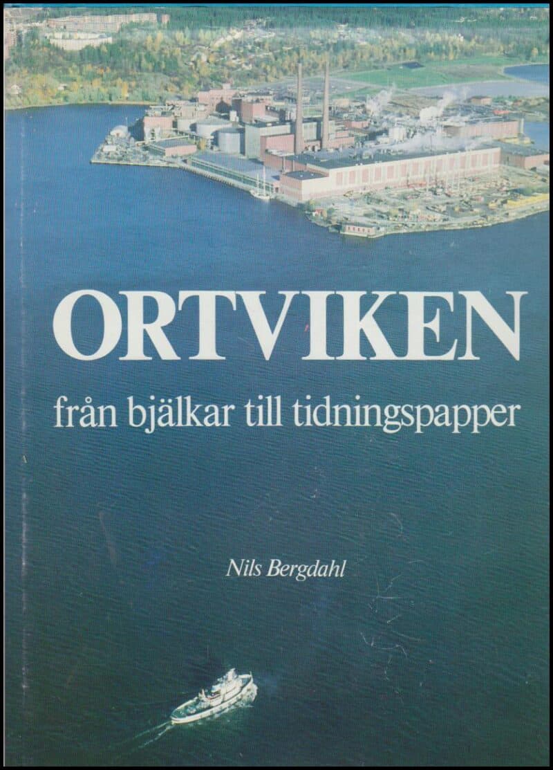 Nils Bergdahl : Ortviken