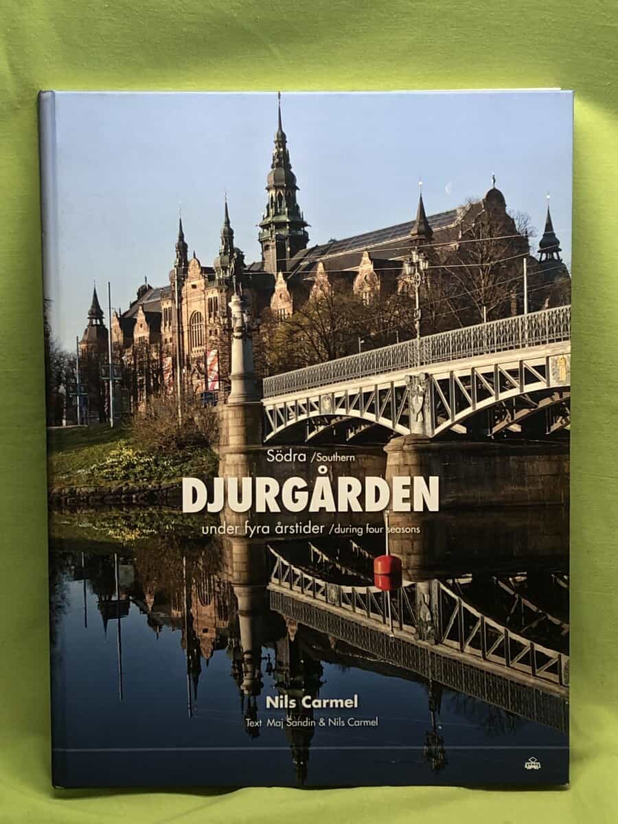 Nils Carmel : Södra/Southern Djurgården