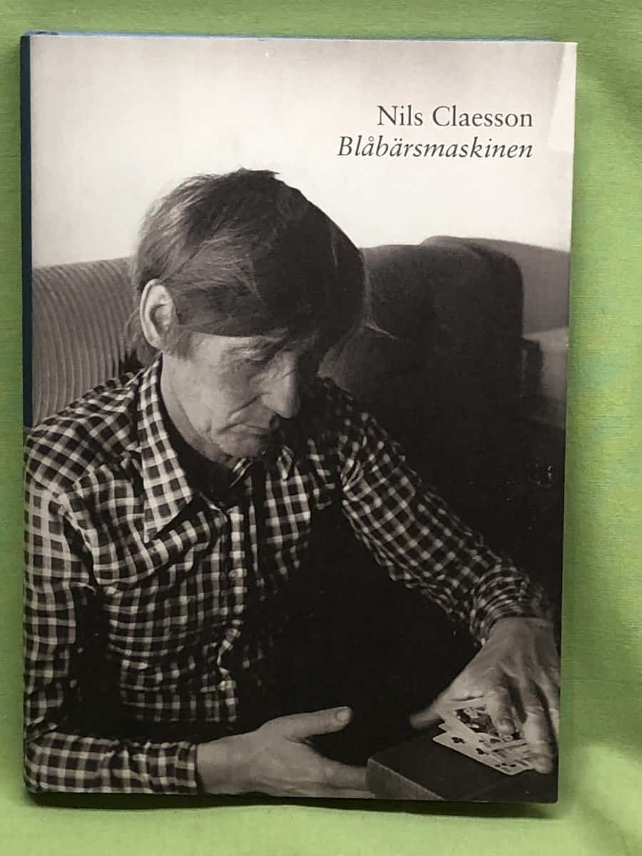 Nils Claesson : Blåbärsmaskinen