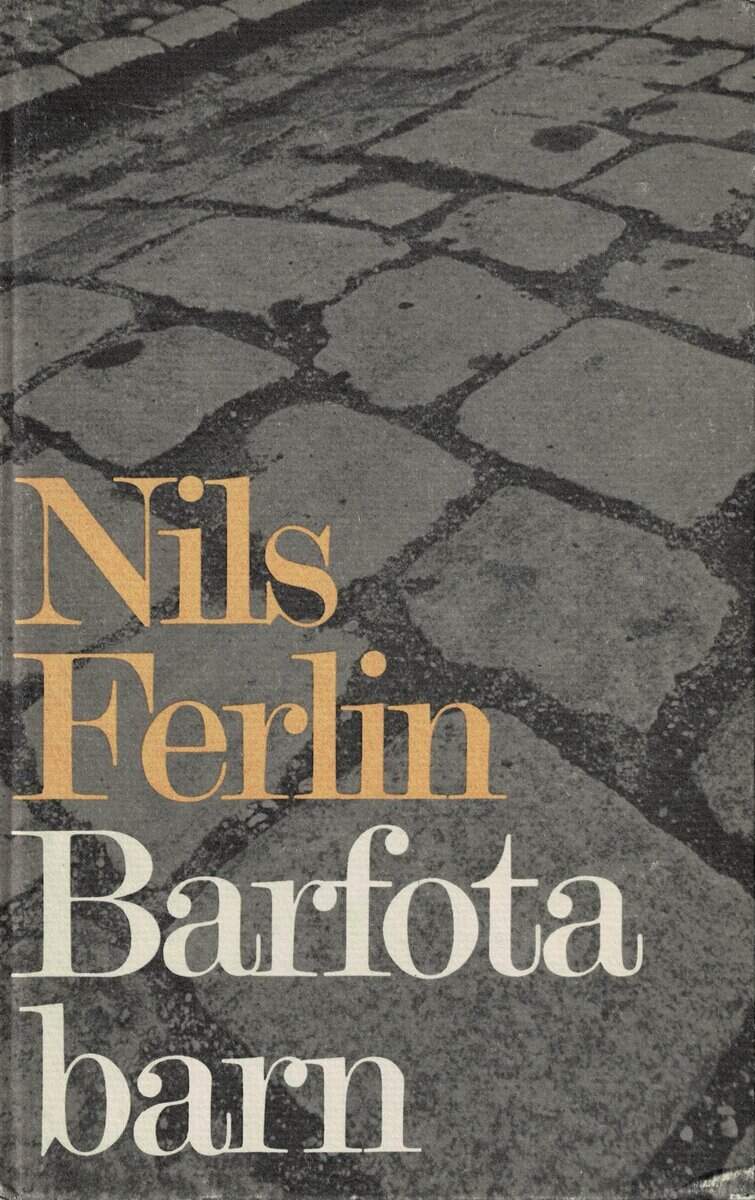 Nils Ferlin : Barfotabarn