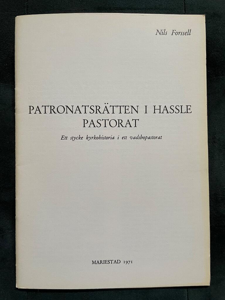 Nils Forssell : Patronatsrätten i Hassle pastorat