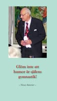 Nils G. Lindström : Glöm inte att humor är själens gymnastik!