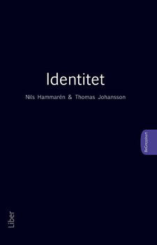 Nils Hammarén : Identitet