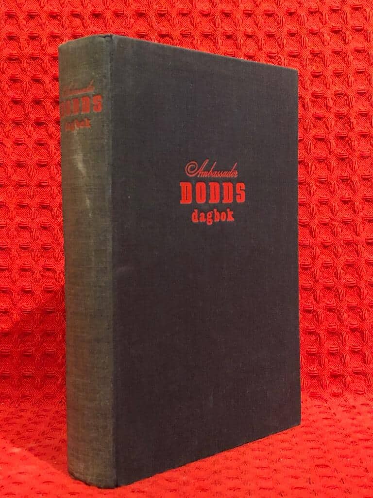 Nils Holmberg : Ambassadör Dodds dagbok / 1933-1938