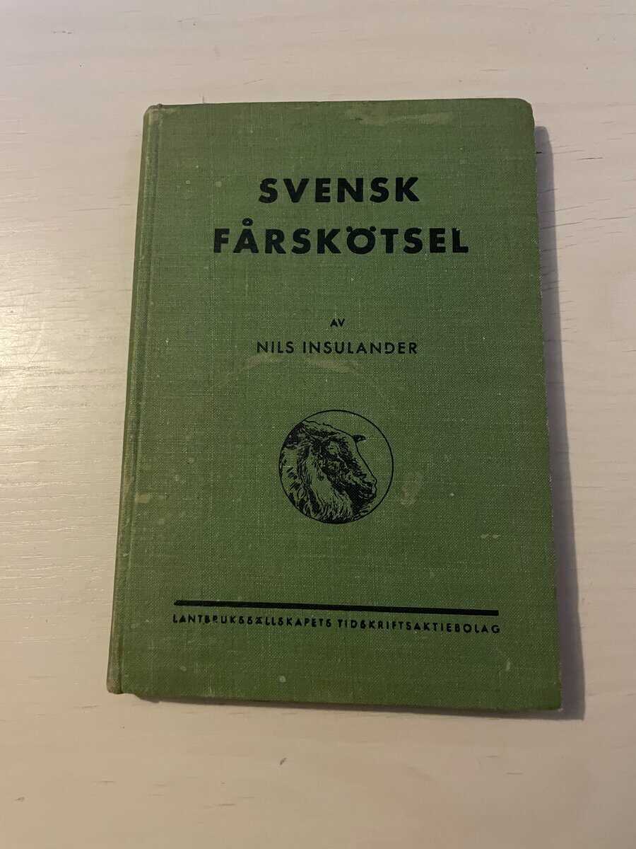 Nils Insulander : Svensk fårskötsel