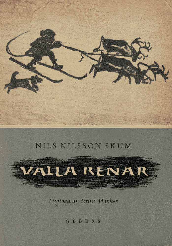 Nils Nilsson Skum : Valla renar