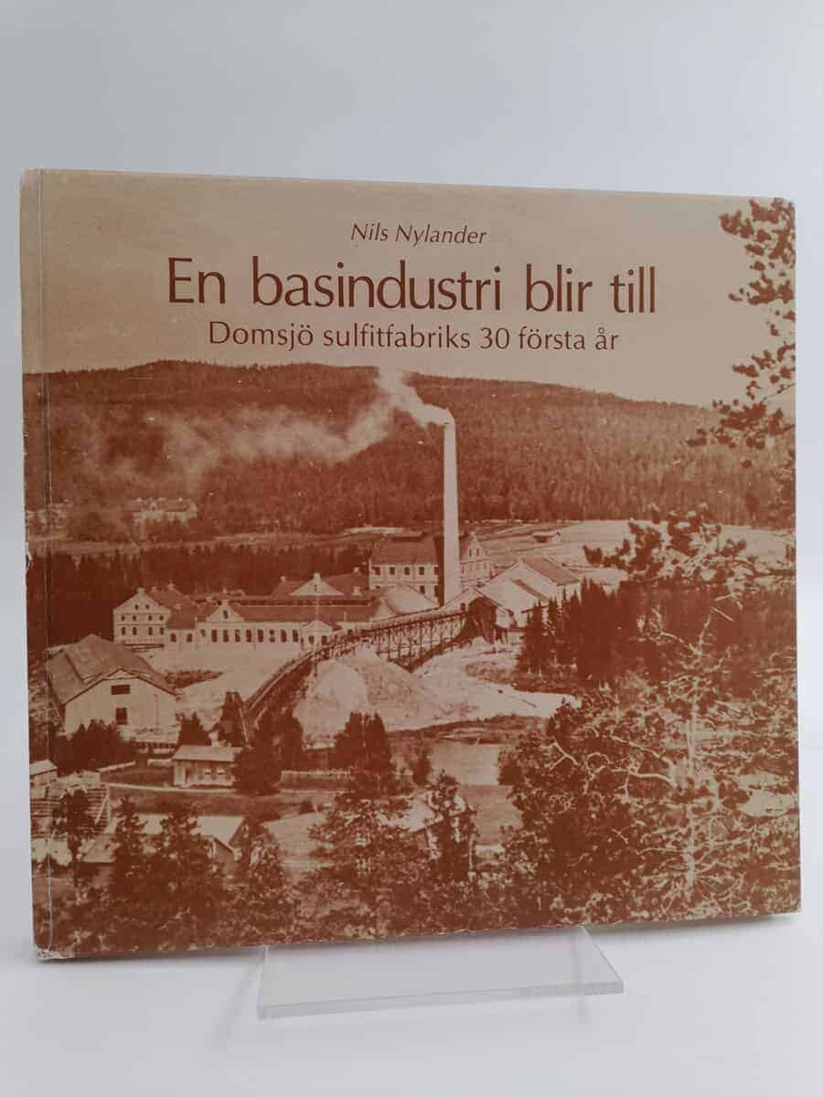 Nils Nylander : En basindustri blir till