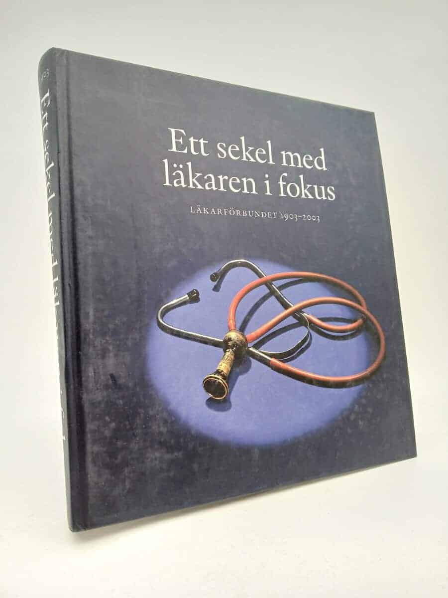 Nils O. Sjöstrand : Ett sekel med läkaren i fokus
