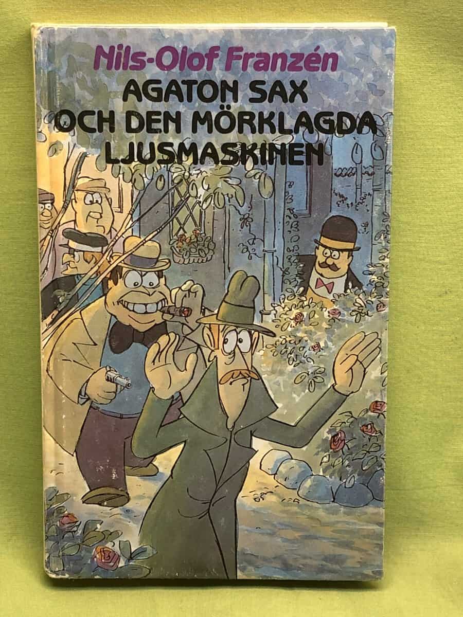 Nils-Olof Franzén : Agaton Sax och den mörklagda ljusmaskinen