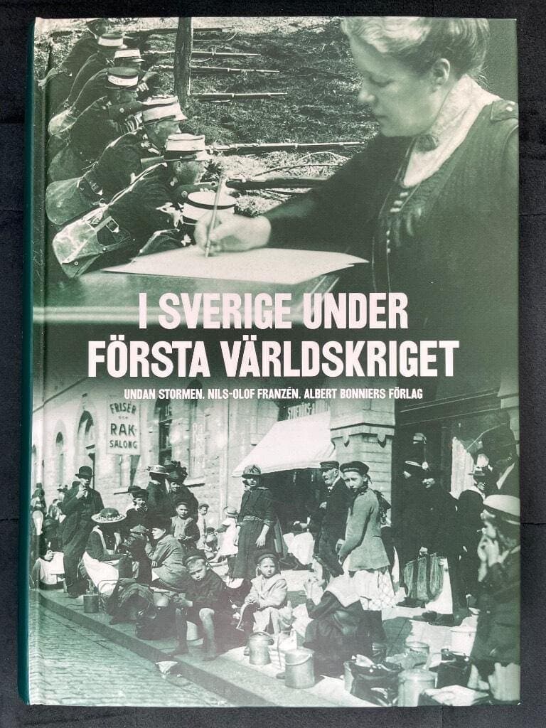 Nils-Olof Franzén : I sverige under 1:a världskriget