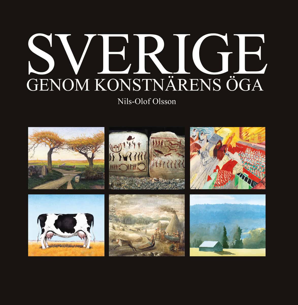 Nils-Olof Olsson : Sverige genom konstnärens öga