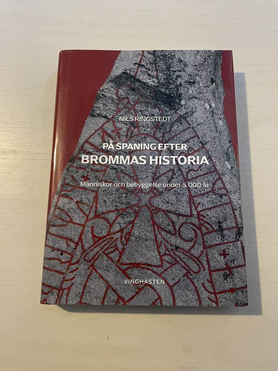 Nils Ringstedt : På spaning efter Brommas historia