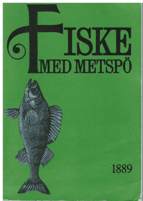 Nils Rudolf Lundberg : Fiske med metspö