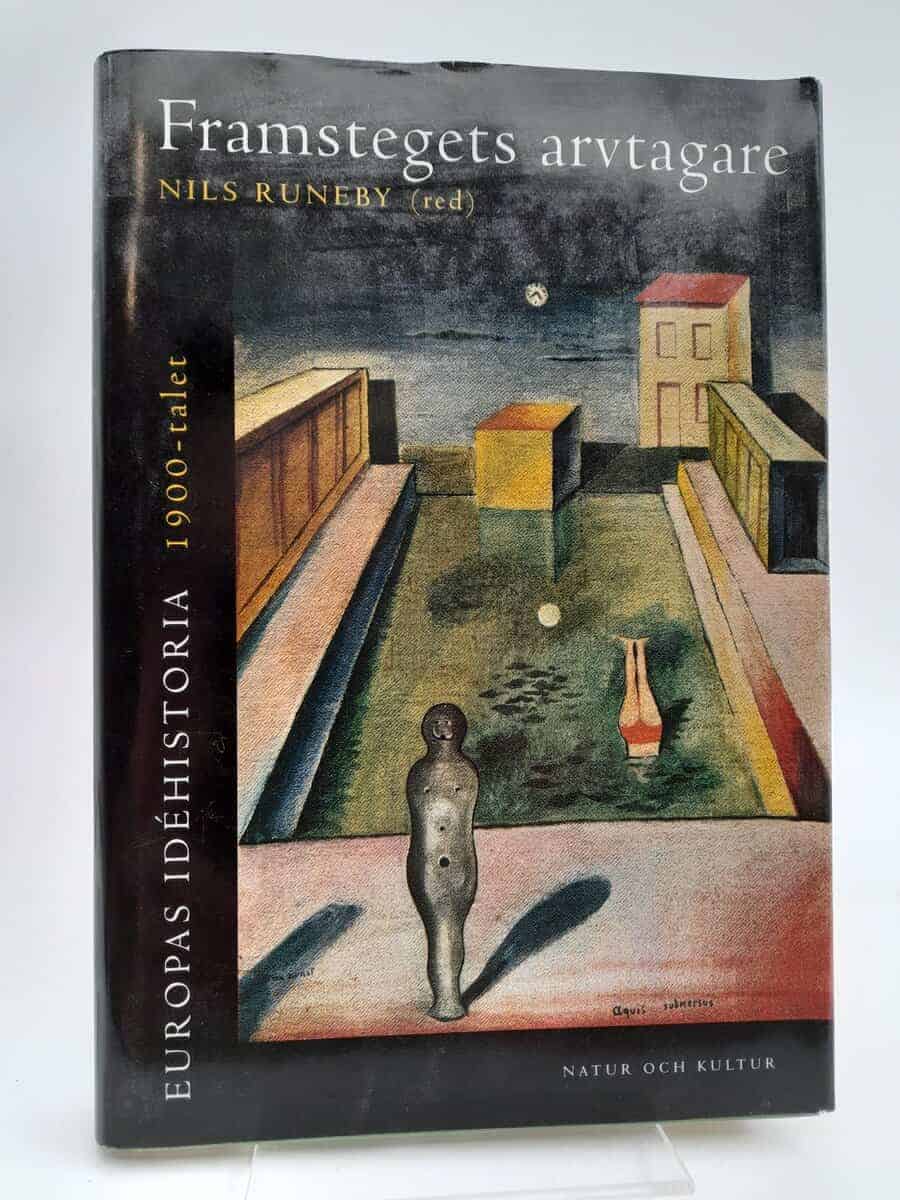 Nils Runeby : Europas idéhistoria. 1900-talet