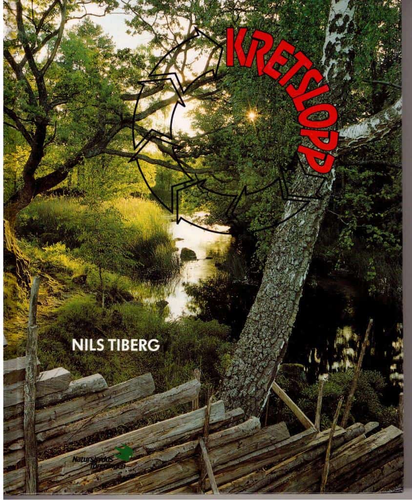 Nils Tiberg : Kretslopp i stället för skingrande flöden