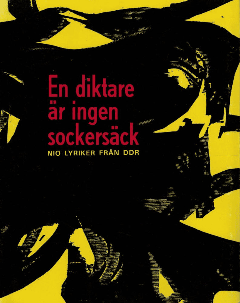 Nilsen, Jan Andrew (red) ; Lybeck, Sebastian (red) : En diktare är ingen sockersäck