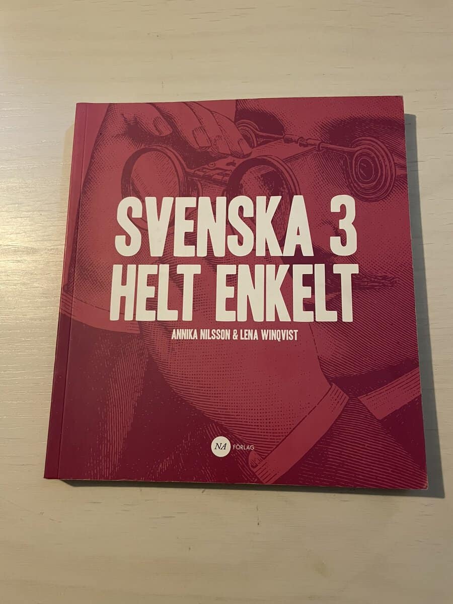 Nilsson, Annika, Winqvist, Lena : Svenska 3 helt enkelt