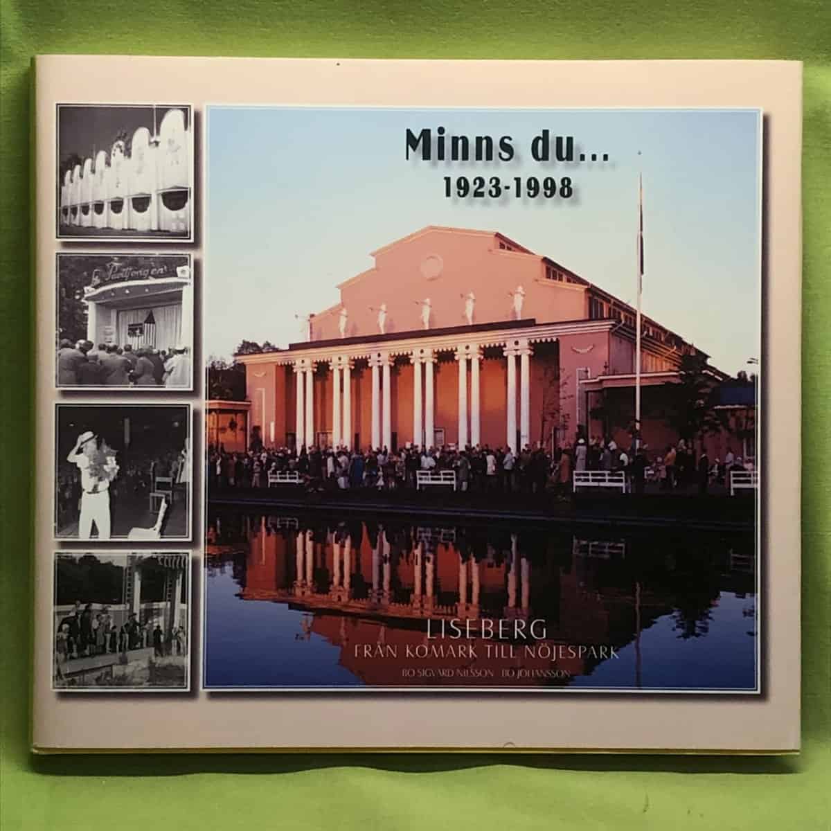 Nilsson, Bo Sigvard ; Johansson, Bo : Liseberg 1923-1998