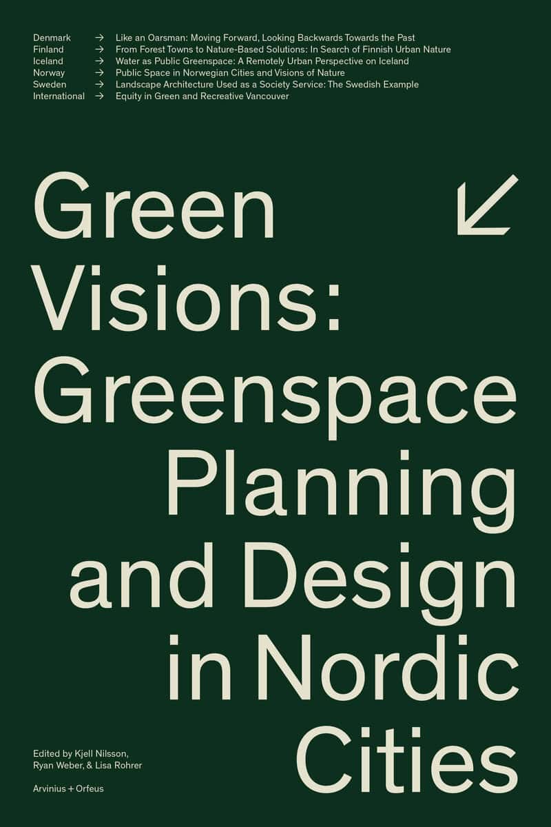 Nilsson, Kjell ; Weber, Ryan ; Rohrer, Lisa [red.] : Green visions
