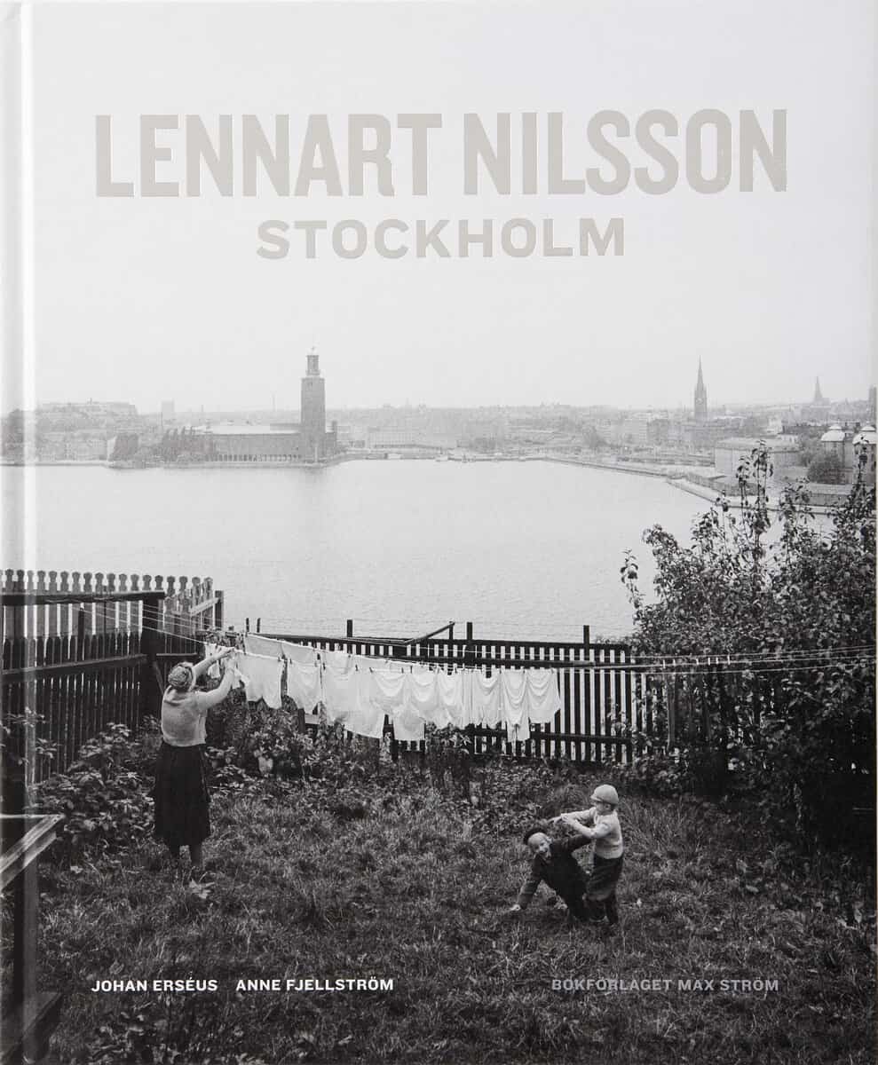 Nilsson, Lennart ; Erséus, Johan : Lennart Nilsson Stockholm