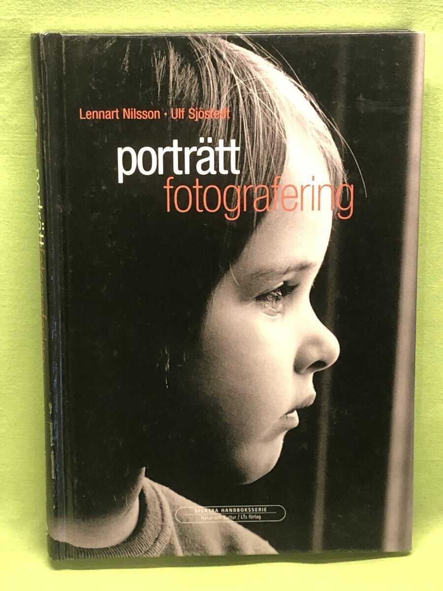 Nilsson, Lennart ; Sjöstedt, Ulf : Porträttfotografering