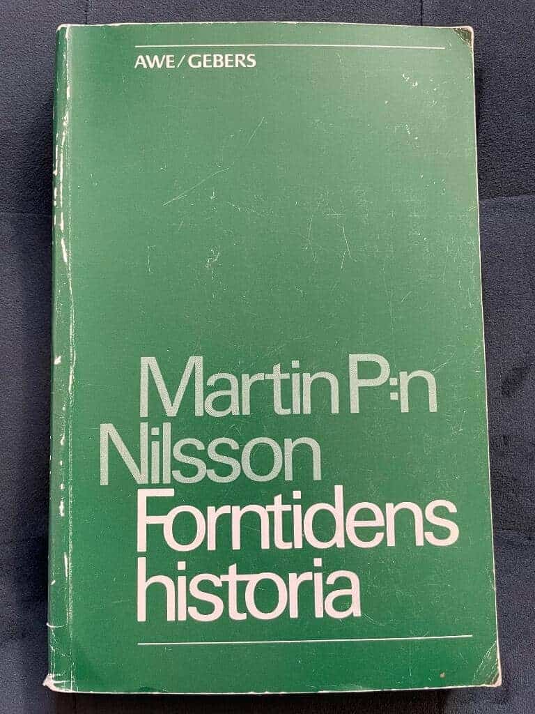 Nilsson, Martin P. ; Hanell, Krister ; Wikander, Örjan : Forntidens historia