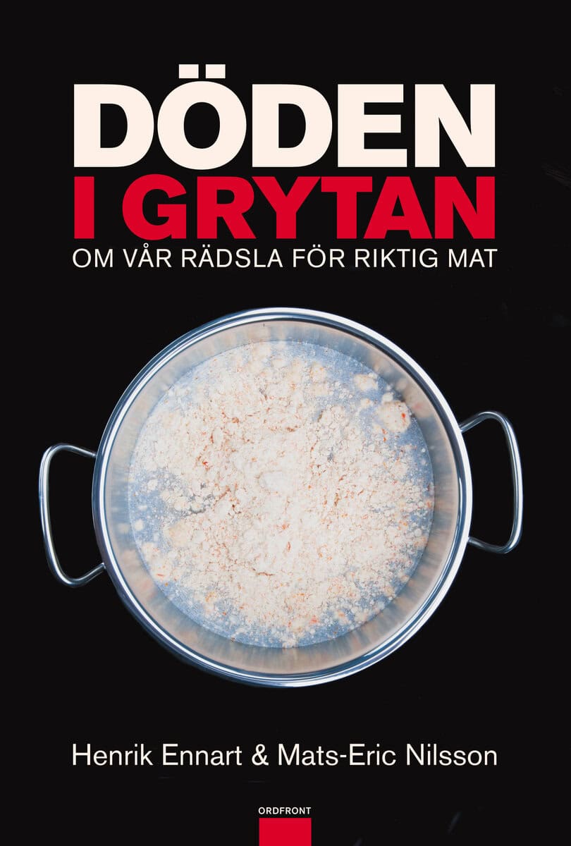 Nilsson, Mats-Eric ; Ennart, Henrik : Döden i grytan