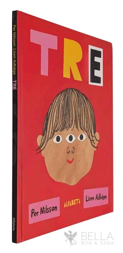 Nilsson, Per ; Adbåge, Lisen : Tre