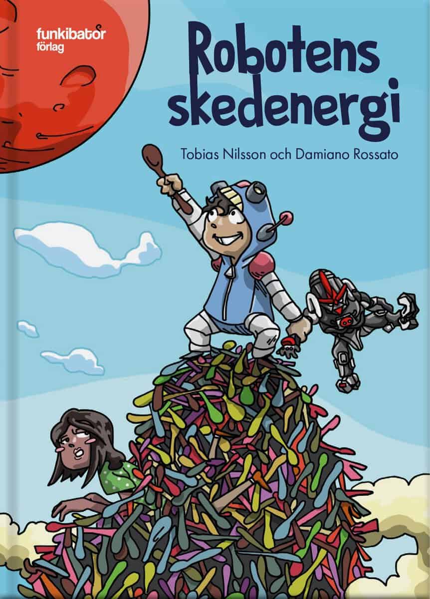 Nilsson, Tobias ; Rossato, Damiano : Robotens skedenergi