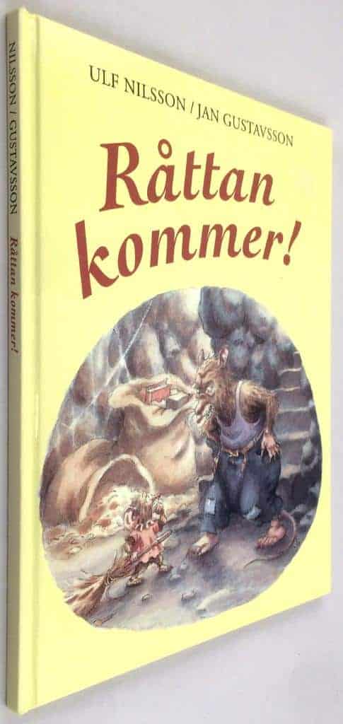Nilsson, Ulf ; Gustavsson, Jan : Råttan kommer!