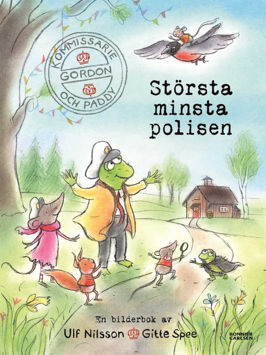 Nilsson, Ulf ; Spee, Gitte : Största minsta polisen