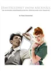 Nima Sanandaji : Jämställdhet inom räckhåll : om kvinnors karriärmöjligheter, företagande och framsteg