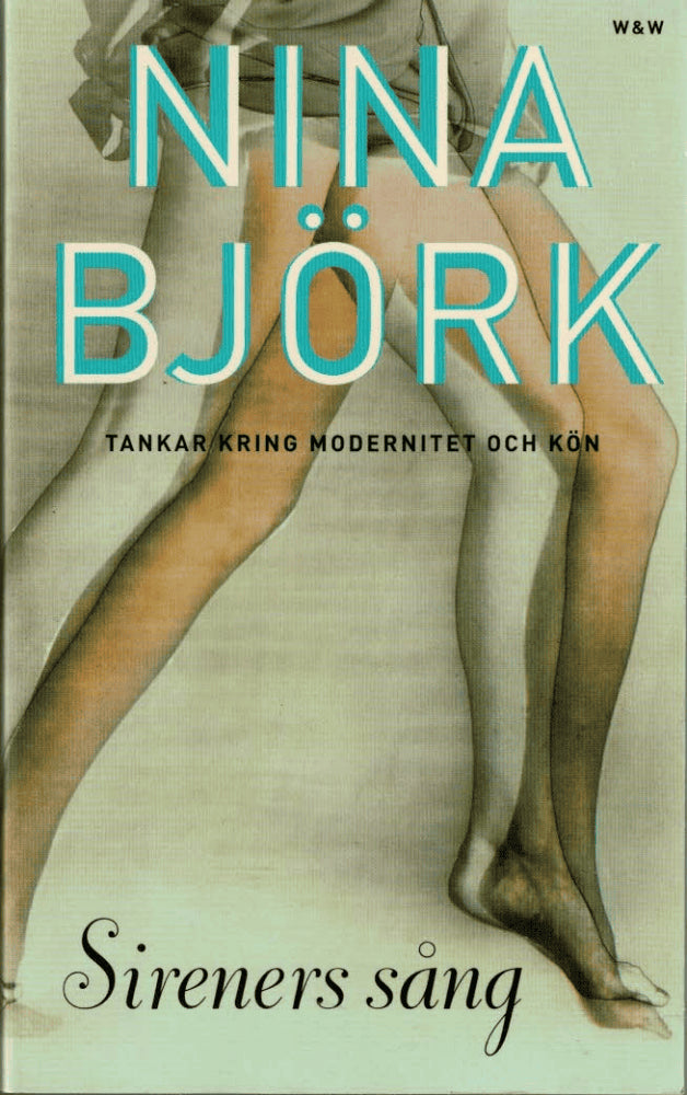 Nina Björk : Sireners sång