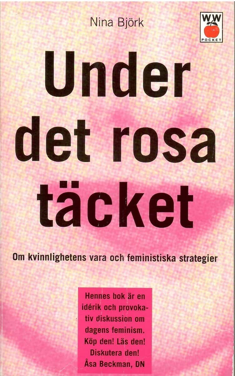 Nina Björk : Under det rosa täcket