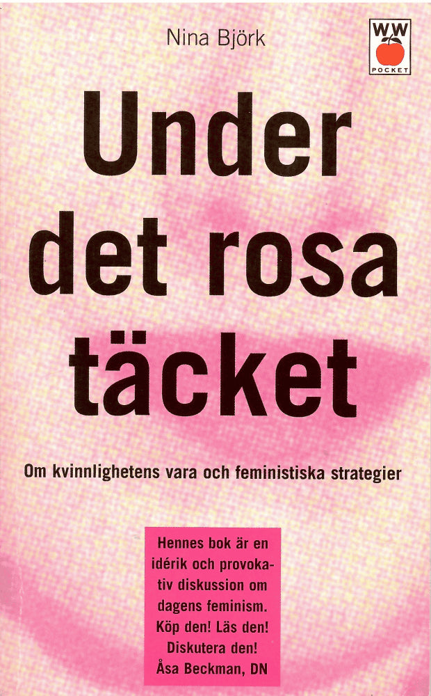 Nina Björk : Under det rosa täcket