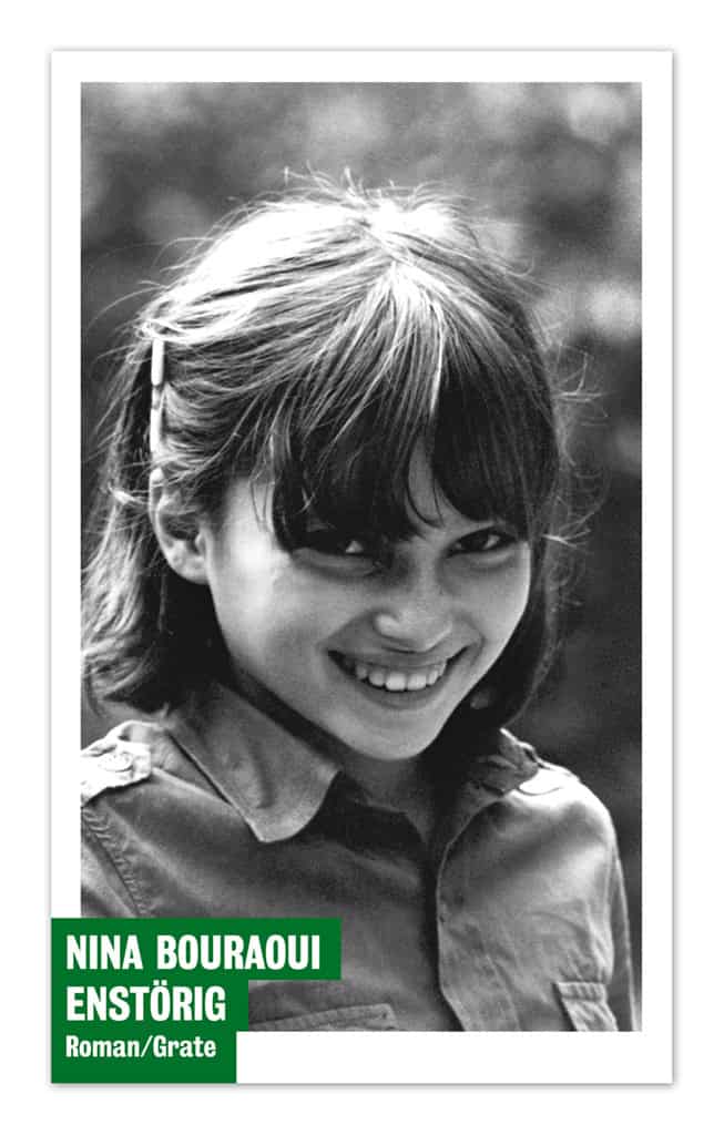 Nina Bouraoui : Enstörig
