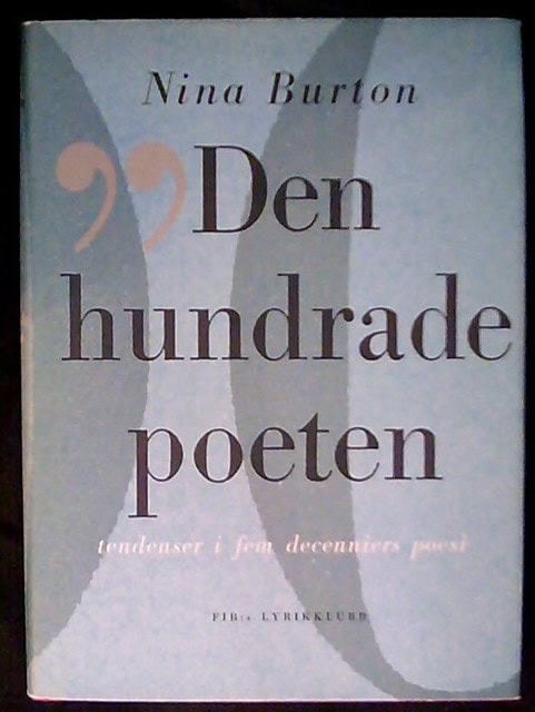 NINA. BURTON : Den hundrade poeten