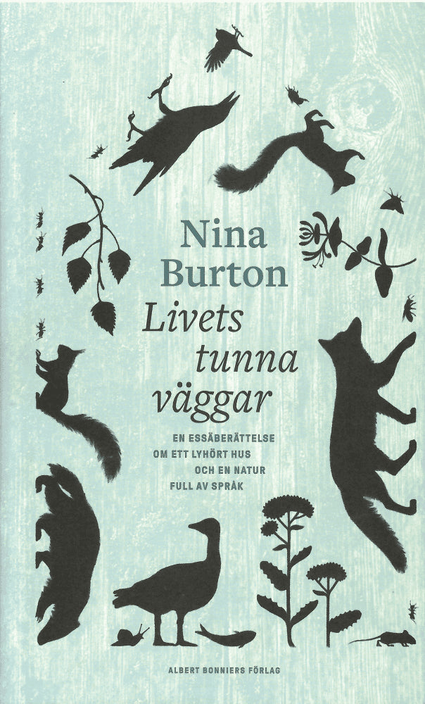 Nina Burton : Livets tunna väggar
