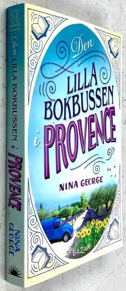 Nina George : Den lilla bokbussen i Provence