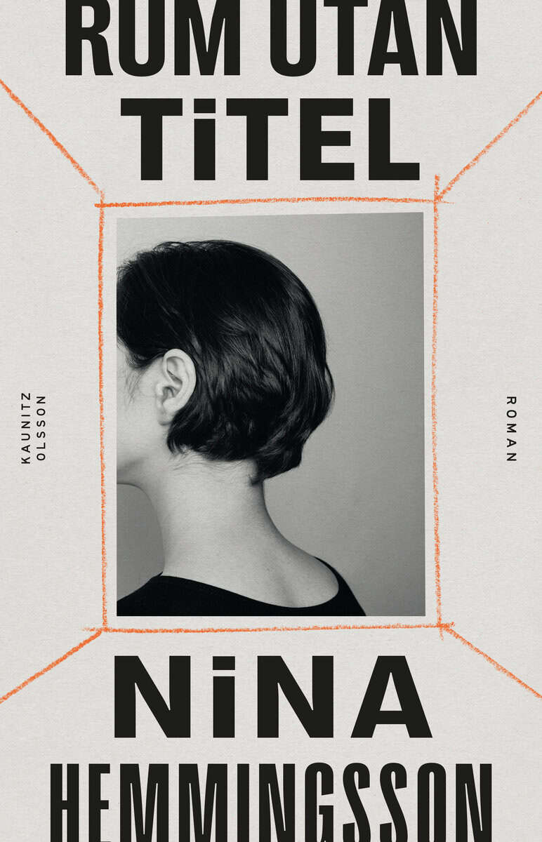 Nina Hemmingsson : Rum utan titel