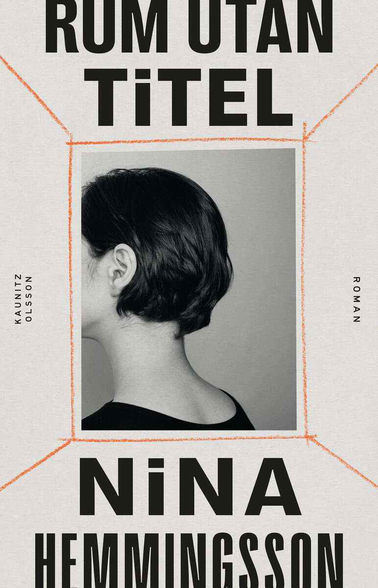 Nina Hemmingsson : Rum utan titel